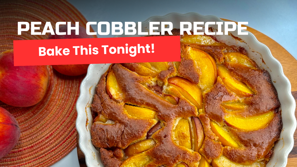 PEACH COBBLER Recipe — EASY Homemade Dessert